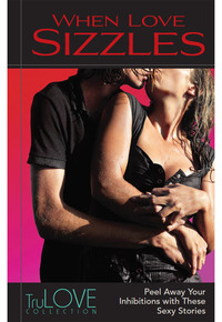 Cover image: When Love Sizzles 9780985959647