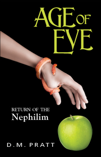 Omslagafbeelding: Age of Eve: Return of the Nephilim 9780985959692