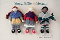 Cover image: Mary, Millie, &amp; Morgan 1st edition 9780986103926