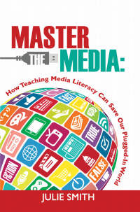 Cover image: Master the Media 9780986155444