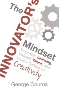 Imagen de portada: The Innovator's Mindset 1st edition 9780986155499