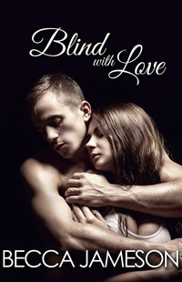 Cover image: Blind With Love