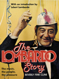 صورة الغلاف: The Lombardo Story