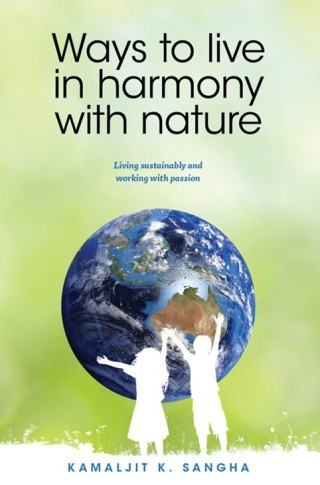 Titelbild: Ways to Live in Harmony with Nature 9780987144812