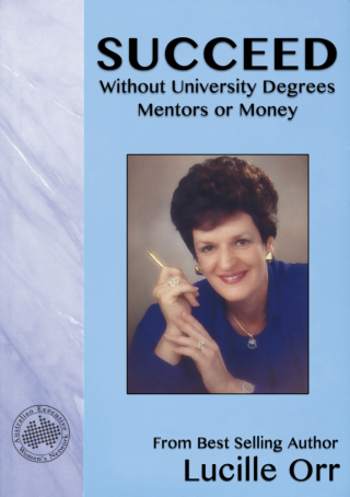 Cover image: Succeed Without University Degrees, Mentors or Money