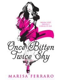 Cover image: Once Bitten Twice Shy