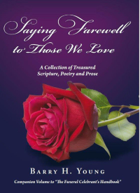 Imagen de portada: Saying Farewell to Those We Love 9780987297532