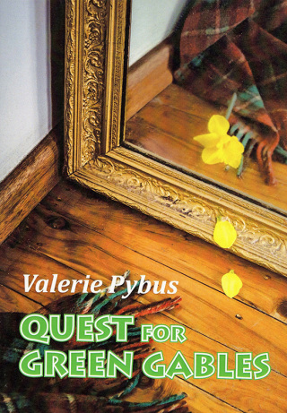Cover image: Quest for Green Gables 1st edition 9780992573515