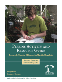 Imagen de portada: Perkins Activity and Resource Guide Chapter 1 -Teaching Children With Multiple Disabilities: An Overview