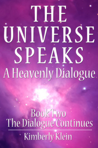 Omslagafbeelding: The Universe Speaks a Heavenly Dialogue, Book Two 9780988178700