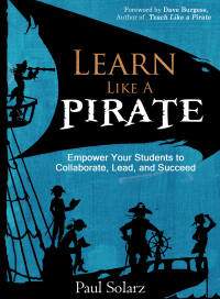 Cover image: Learn Like a PIRATE 1st edition 9780988217669