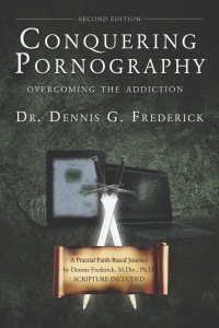 Cover image: Conquering Pornography - Second Edition