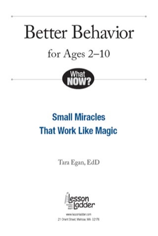 Cover image: Better Behavior for Ages 2-10 9780988449947
