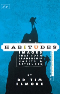Cover image: Habitudes Book #2: The Art of Connecting with Others 1st edition 9780979294013