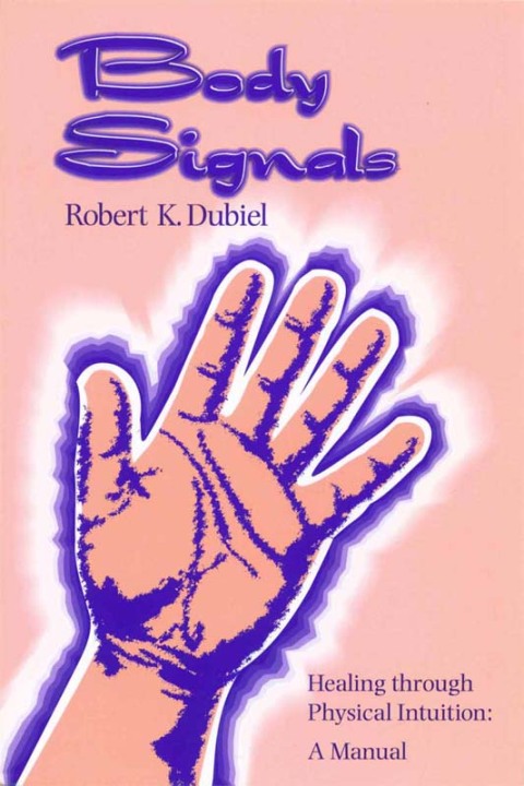 Body Signals: Healing through Physical Intuition - FULL INSTANT DOWNLOAD | PDF DOCX EPUB