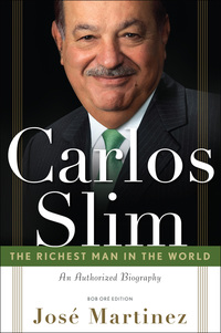 Cover image: Carlos Slim 1st edition 9780985247812