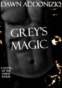 Cover image: Grey's Magic 9780988999251