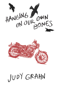 Cover image: Hanging On Our Own Bones 9780989036146