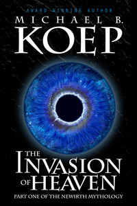 Imagen de portada: The Invasion of Heaven 9780989393515