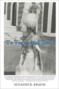 صورة الغلاف: To Vegas and Back 1st edition