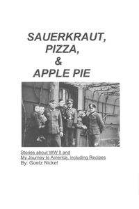 Cover image: Sauerkraut, Pizza & Apple Pie 9780615458700