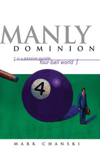 Imagen de portada: Manly Dominion 9781879737556
