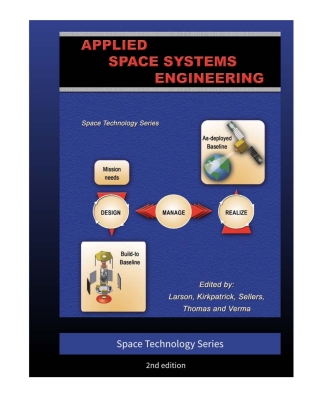 Cover image: Applied Space Systems Engineering 2nd edition 9780990429999