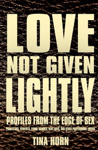 Imagen de portada: Love Not Given Lightly 9780990557104