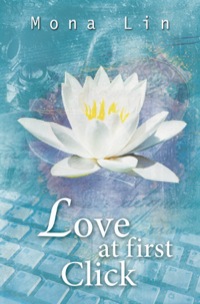 Cover image: Love at First Click 9780990591719