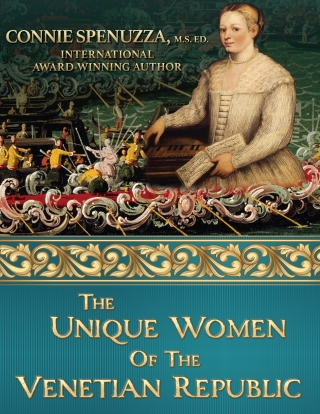 Cover image: The Unique Women of the Venetian Republic 9780998703183