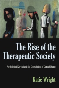 Titelbild: The Rise of the Therapeutic Society 9780990693987