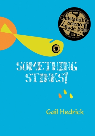 Imagen de portada: Something Stinks! 9780985000899