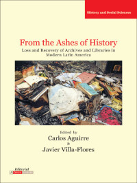 Imagen de portada: From the Ashes of History 1st edition 9780985371555