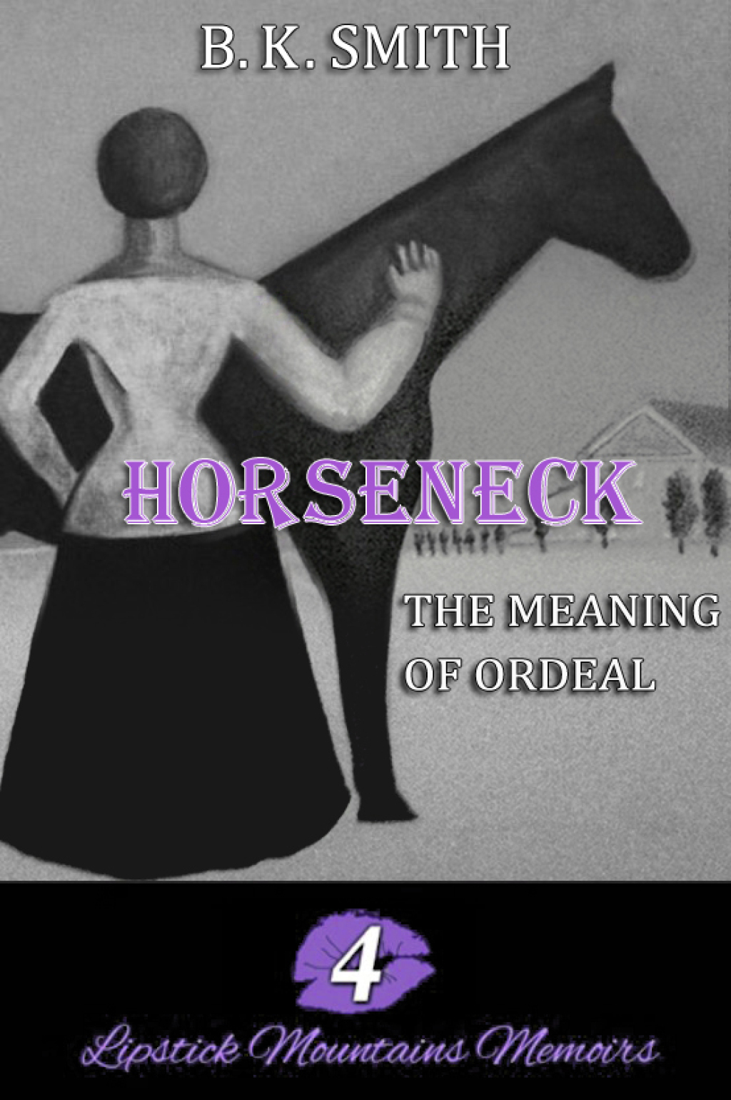 Horseneck â The Meaning of Ordeal