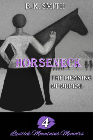 Cover image: Horseneck â The Meaning of Ordeal