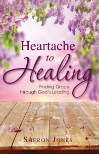 Cover image: Heartache to Healing