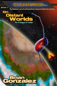 Omslagafbeelding: On Distant Worlds: The Prologues & Colibri