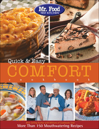 表紙画像: Mr. Food Test Kitchen Quick & Easy Comfort Cookbook 1st edition