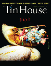 Cover image: Tin House Magazine: Theft: Vol. 17, No. 1 (Tin House Magazine) 9780991258277