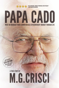 صورة الغلاف: Papa Cado (Expanded Fifth Edition, 2019) 9780991477340