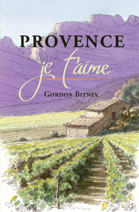 Cover image: Provence je t'aime