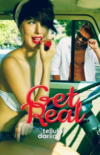 Cover image: Get Real (Get Real #1)
