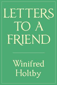 Imagen de portada: Letters to a Friend 9780992422028