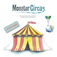 Cover image: Monster Circus 1st edition 9780992447304