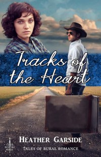 Cover image: Tracks of the Heart 9780992492496