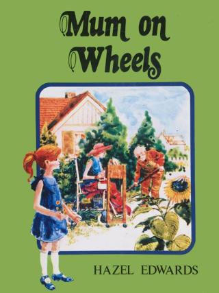 Cover image: Mum On Wheels 9780992577711