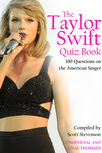Cover image: The Taylor Swift Quiz Book 1st edition 9780993337239