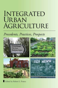 Cover image: Integrated Urban Agriculture 9780993370625