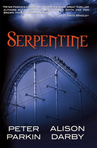 Cover image: Serpentine 9780993675386