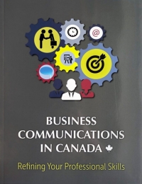 Imagen de portada: Business Communications in Canada: Refining Your Professional Skills 9780994022554